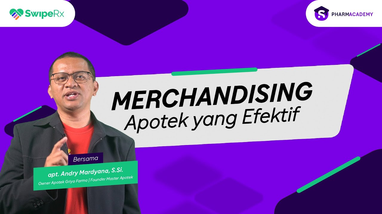 MERCHANDISING APOTEK YANG EFEKTIF