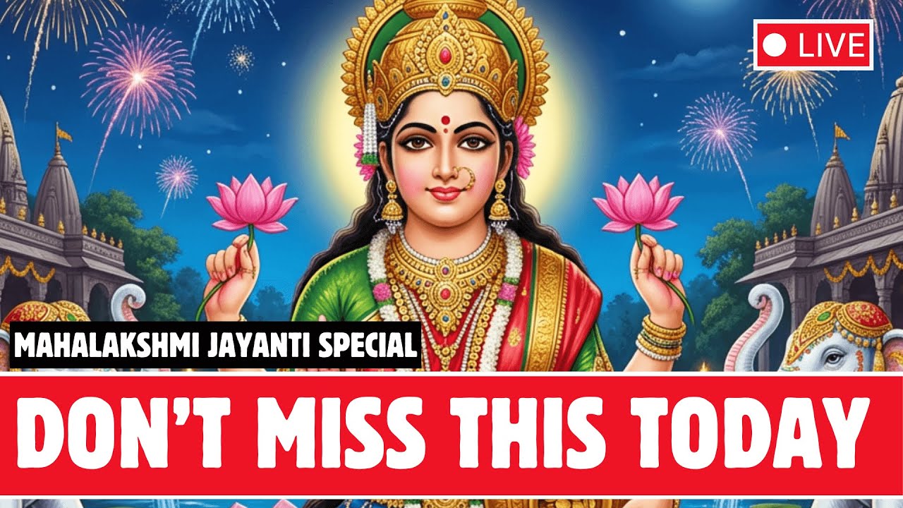 This Mahalakshmi Jayanti Invite Financial Abundance | LAKSHMI MANTRAS for WEALTH & PROSPERITY