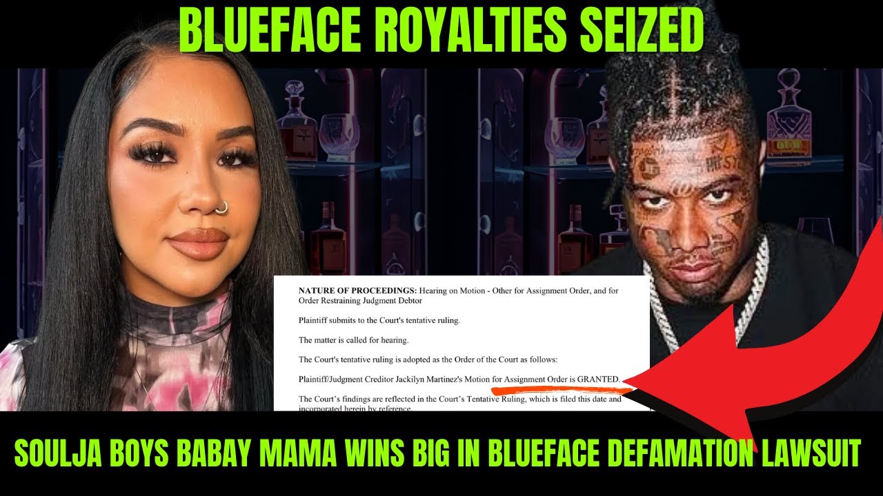 SOULJA BOYS BABY MAMA WINS DEFARMATION LAWSUIT BLUEFACE ROYALTIES SEIZED