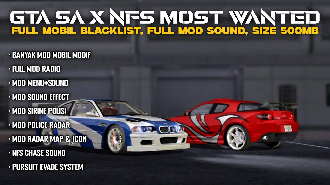 RILIS ‼️ GTA SA ANDROID X NEED FOR SPEED MOST WANTED | TERBARU 2025!!!