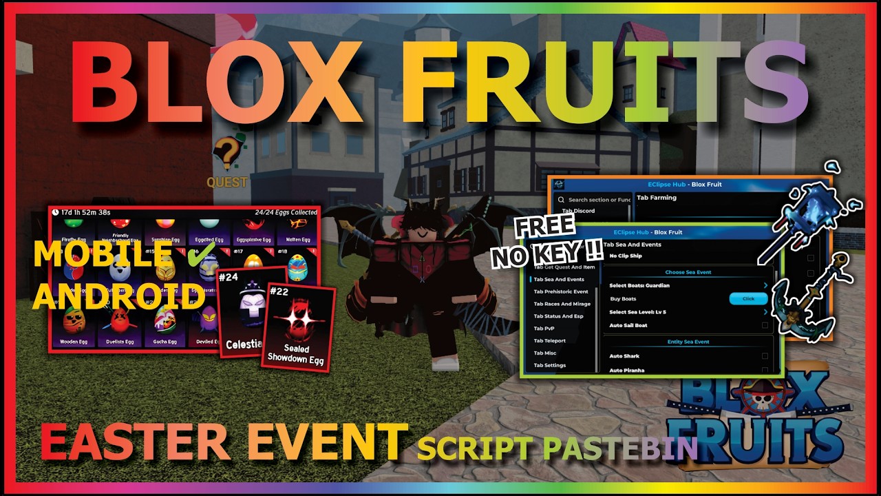 BLOX FRUITS Script No Key UPD EASTER AUTO FARM, COLLECT EGG, EGG QUEST, SEA EVENT, MASTERY, RAID🥚