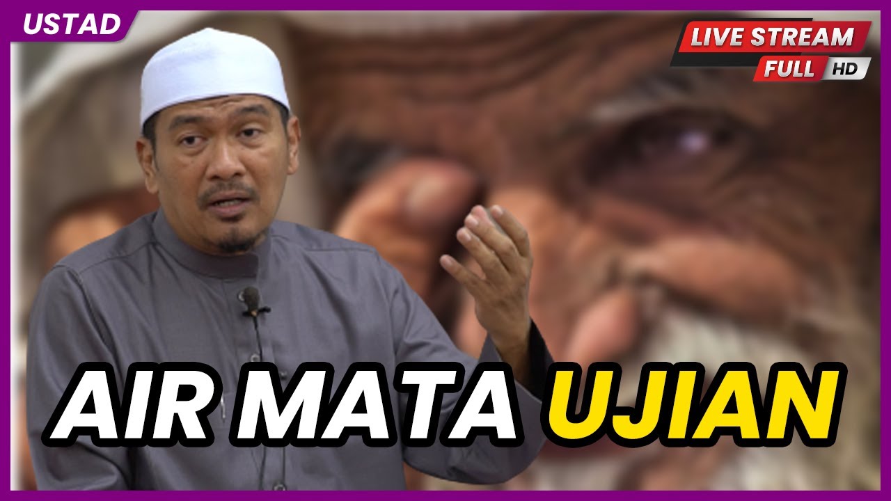[🔴LIVE] Air Mata Ujian | Ustaz Ahmad Dusuki Abd Rani #USTAD