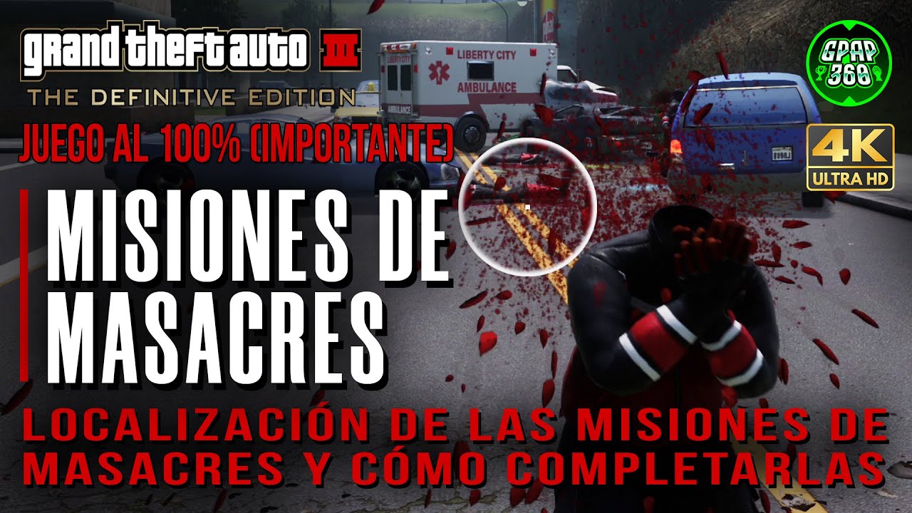 Grand Theft Auto III Remastered | Misiones de Masacres (Completar el juego al 100%) IMPORTANTE