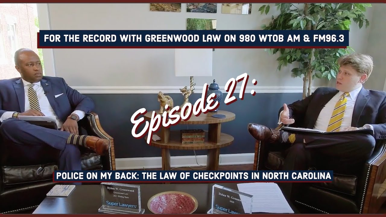 Police On My Back: The Law of North Carolina Checkpoints