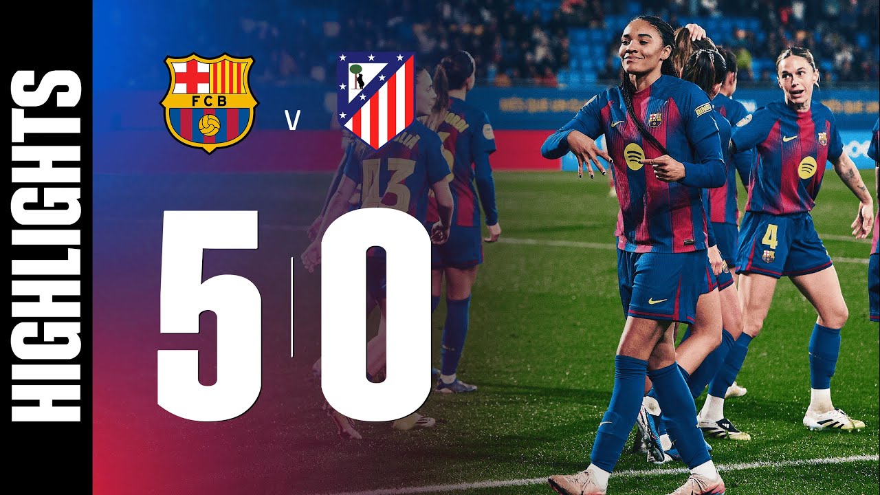 LIGA F | FC BARCELONA 5 vs 0 ATLÉTICO DE MADRID 🔵🔴