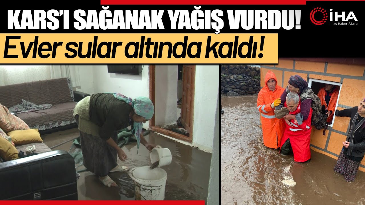 Kars'ta Sel! Evlerde Mahsur Kalan Yaşlı Vatandaşlar AFAD Ekiplerince Kurtarıldı