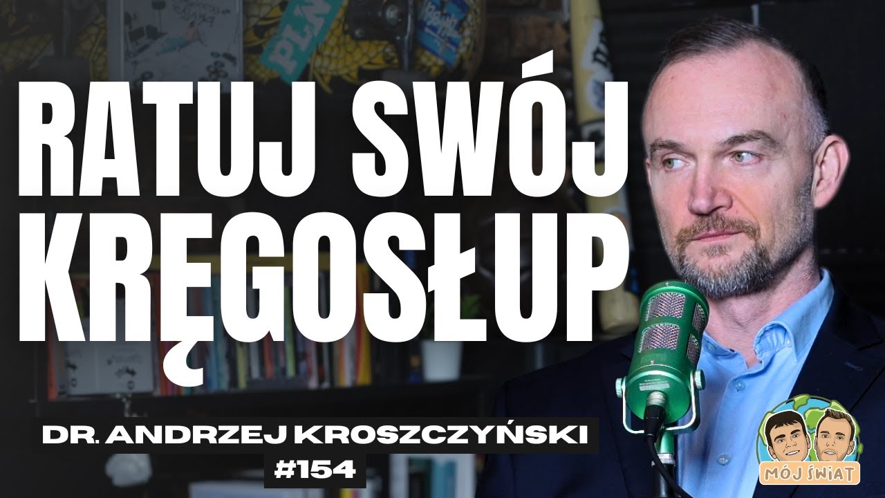 NOWE METODY Z USA. Jak walczyć z b&oacute;lem kręgosłupa? - Dr Andrzej Kroszczyński