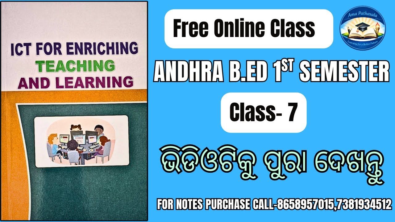 Andhra B.Ed 1st Semester ICT Class 7 | Free Online Class | Teaching & Learning 2025