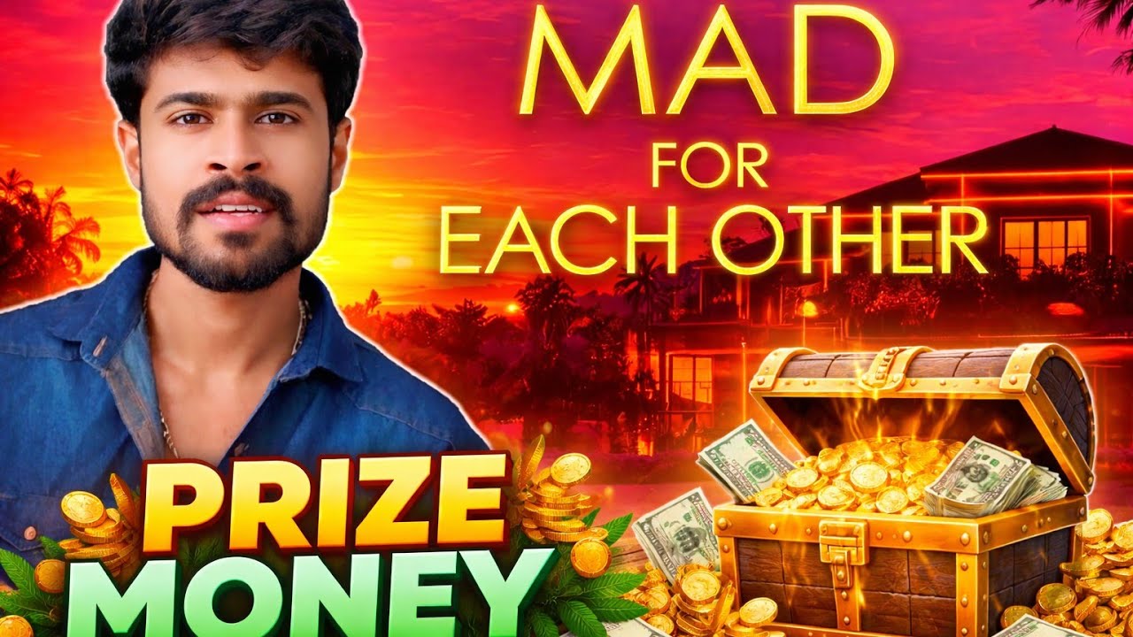 MAD FOR EACH OTHER PRIZE MONEY 💰 #chillbroupdates #madforeachother 