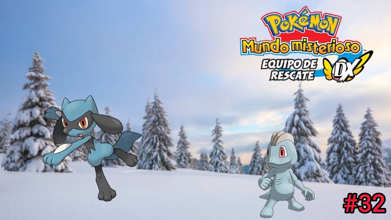 BUSCANDO A RIOLU POKEMON MUNDO MISTERIOSO EQUIPO DE RESCATE DX #32