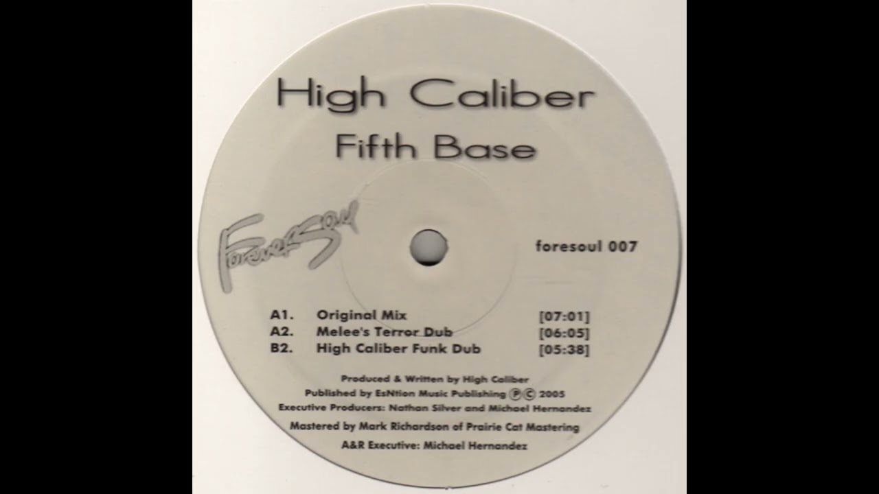 High Caliber - Fifth Base (Untitled Mix)