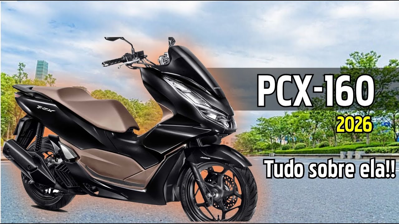HONDA PCX 160 - 2026 - TUDO SOBRE ELA !!!!!!!!