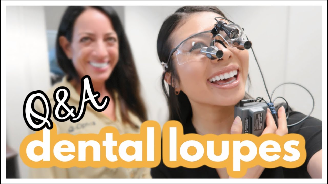 Dental Loupes Q&A ft. Q-Optics // LauraSmiles