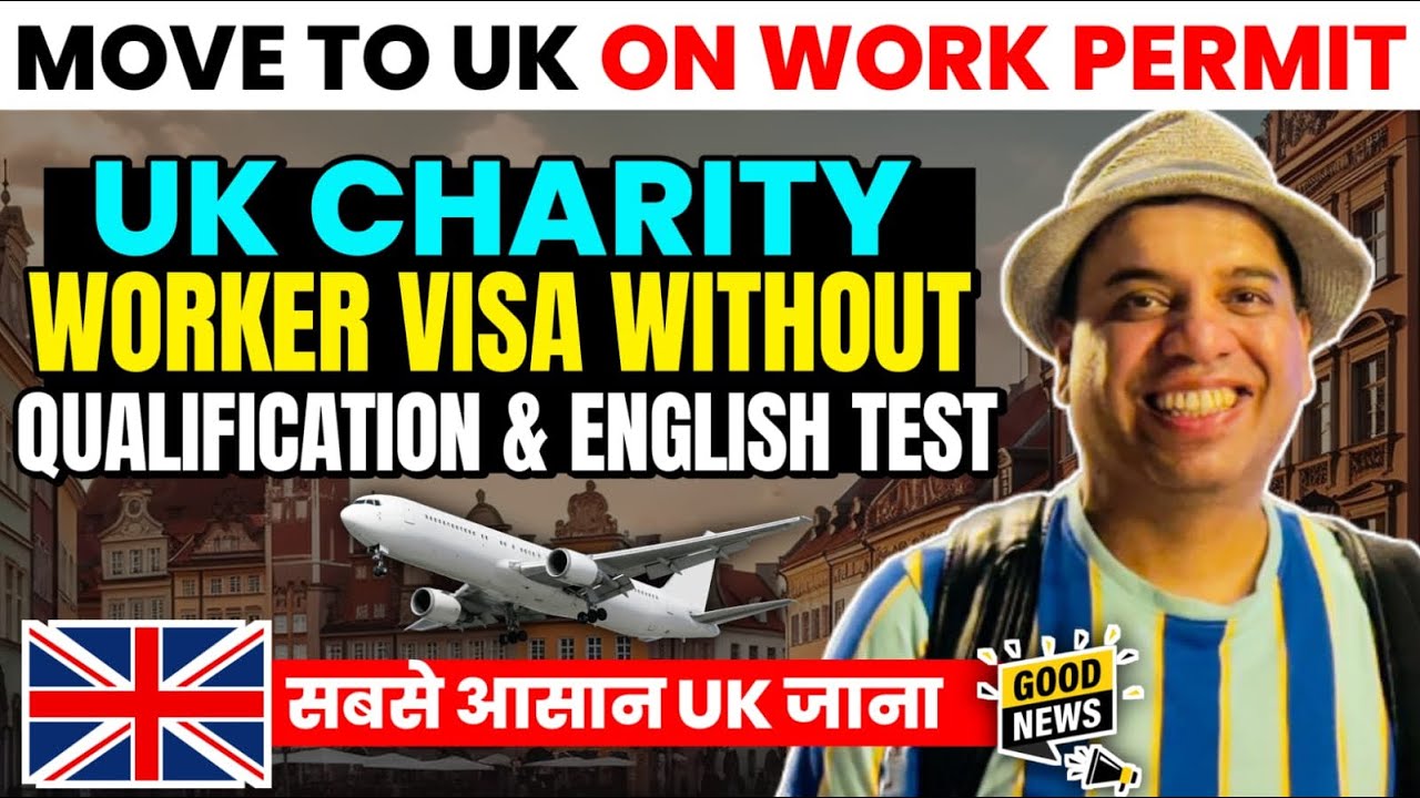 UK Charity Work Visa | How to apply UK Charity Work Visa | UK Charity Work Visa