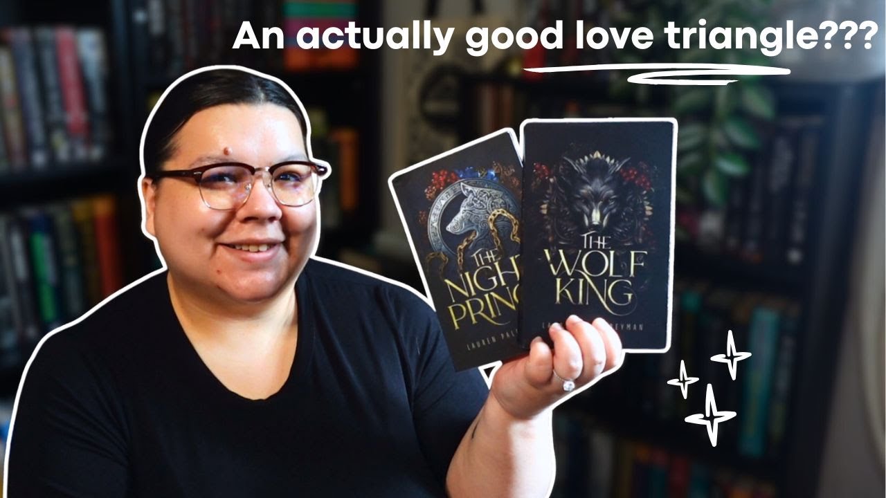The Wolf King and The Night Prince by Lauren Palphreyman - No Spoilers Review & Thoughts 📚💭