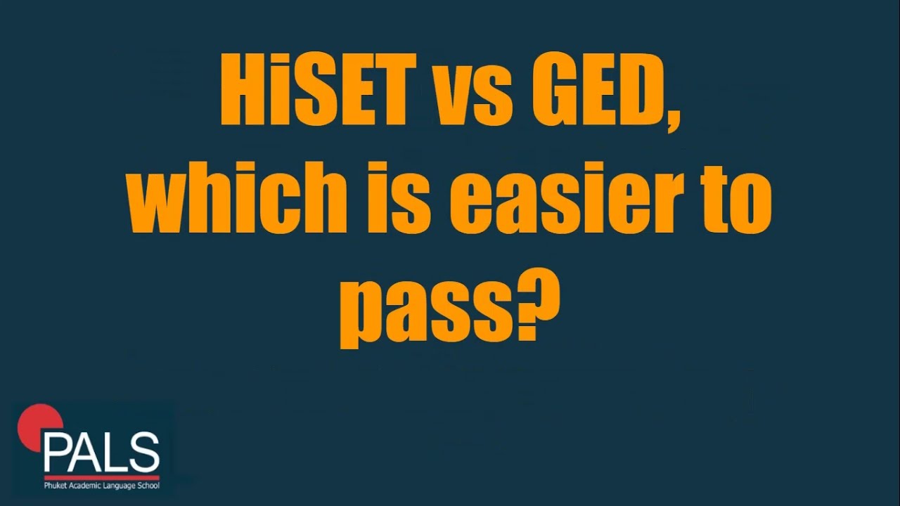 GED and HiSET Tests | Which is Harder?