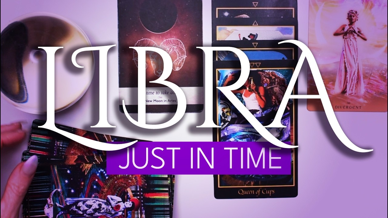 LIBRA TAROT READING | &ldquo;SOMETHING BIG IS HAPPENING! IT&rsquo;S TIME!&rdquo; JUST IN TIME