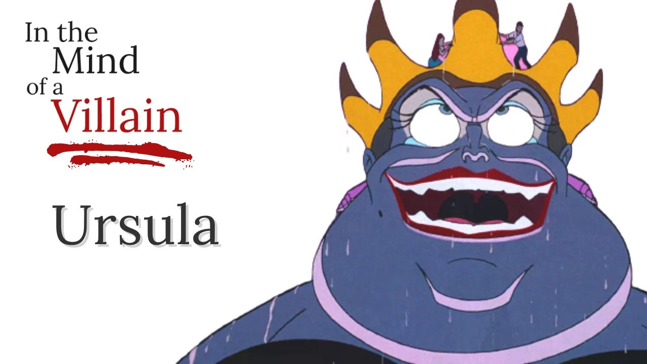 In the Mind Of A Villain: Ursula from The Little Mermaid (1989)