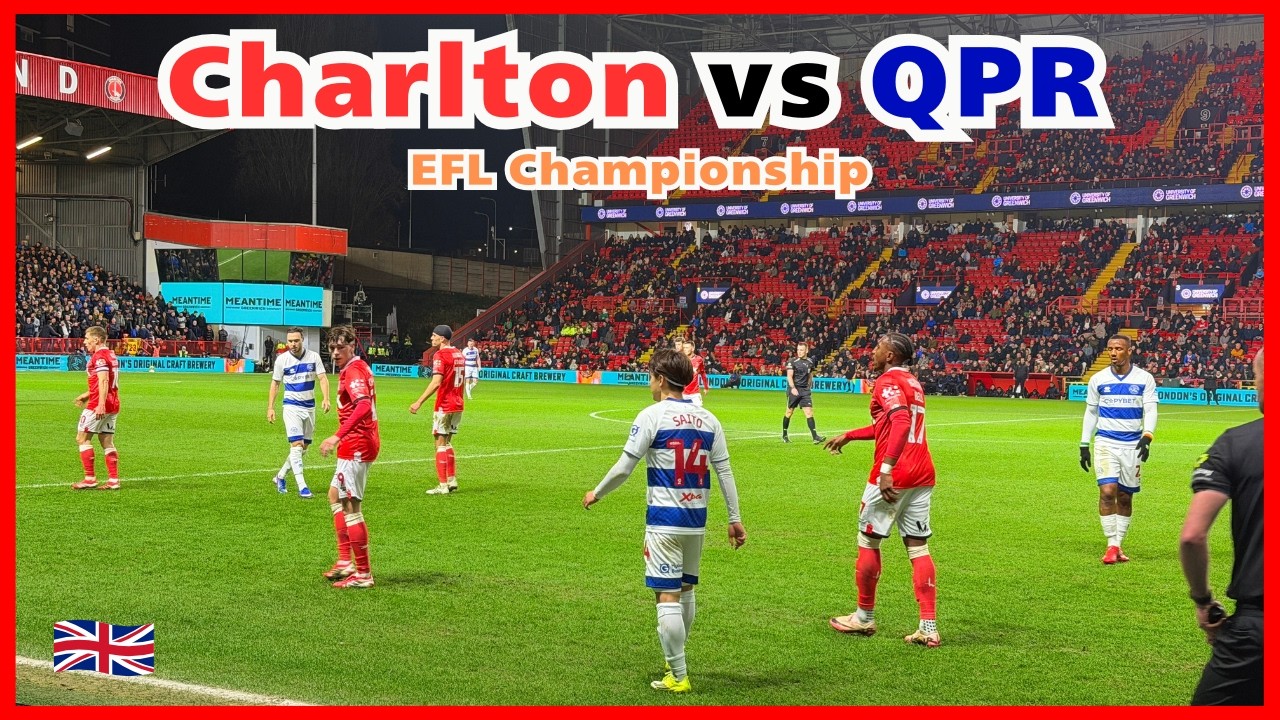 【斉藤光毅 選手】チャールトン vs クイーンズ・パーク・レンジャーズ の試合を見に行ってみた！ロンドン中心からチャールトンへ。初めて見るイングランド サッカーのチャンピオンシップの空気感やばい！