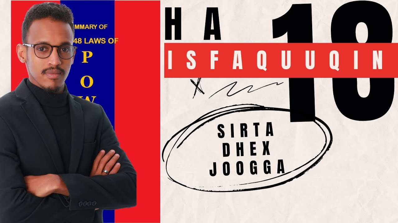 059 | 18 | Sirta daciifnimada isfaquuqa | Goonnidaaqa!