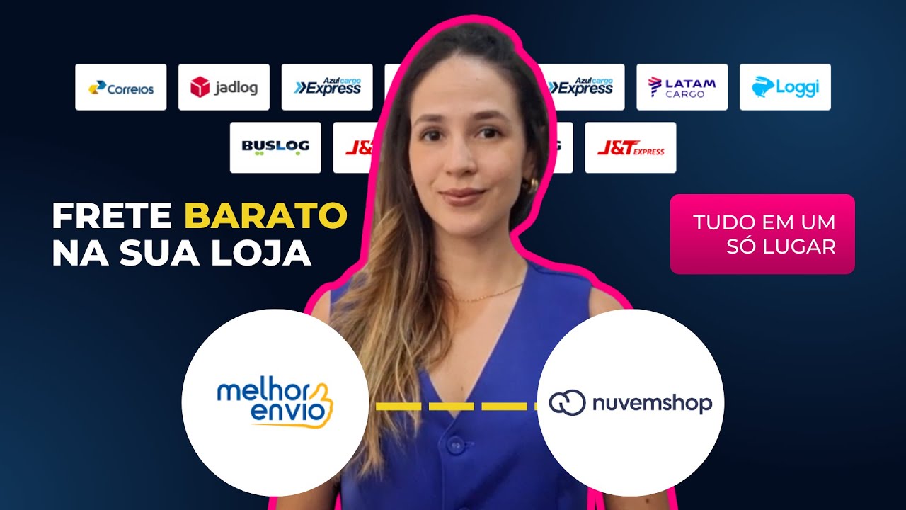 Como Instalar o Melhor Envio na sua Nuvemshop (Passo a Passo Atualizado 2025) Frete Barato