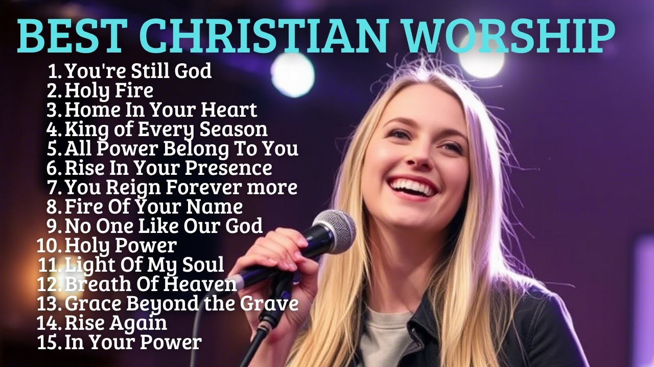 Nonstop Christian Worship | Christian Praise and Worship Songs-2025 | New Christian Album