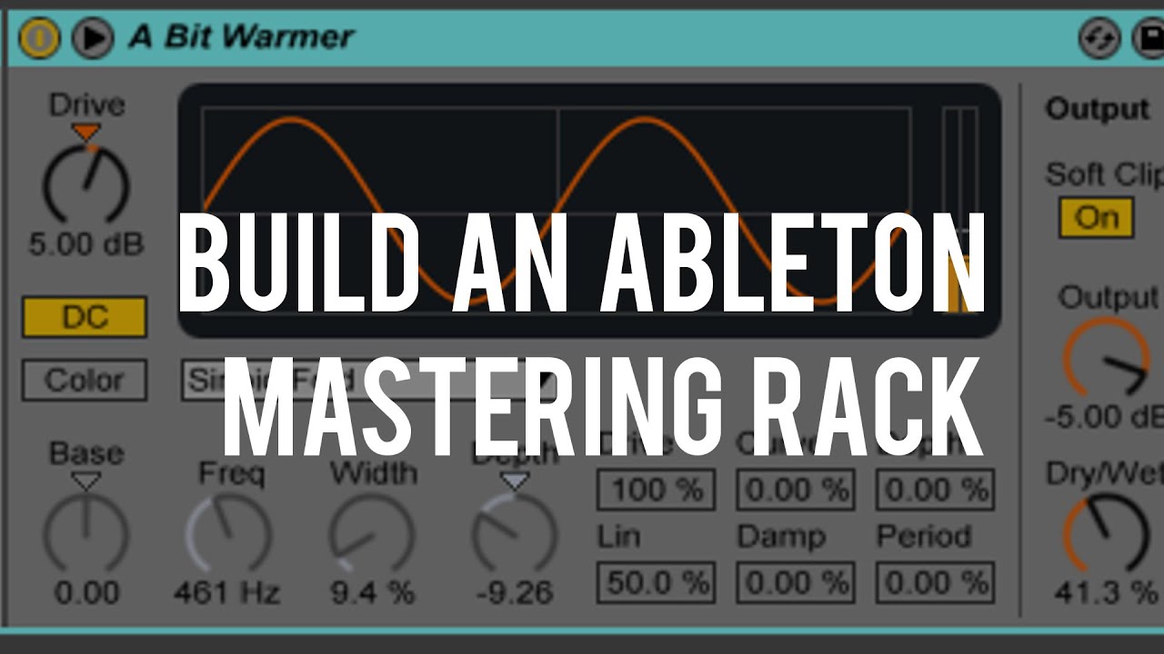 Build An Ableton Mastering Rack Tutorial