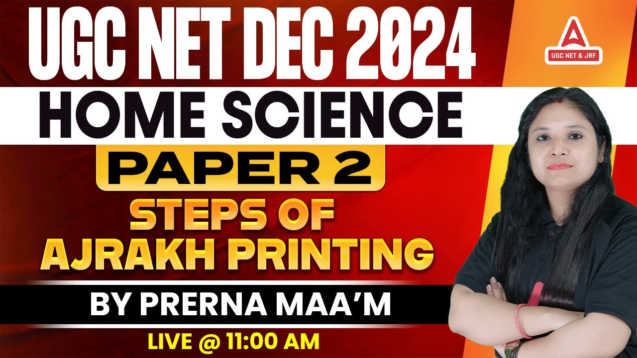 UGC NET Home Science Paper 2 |  steps of Ajrakh Printing By Prerna Ma'am
