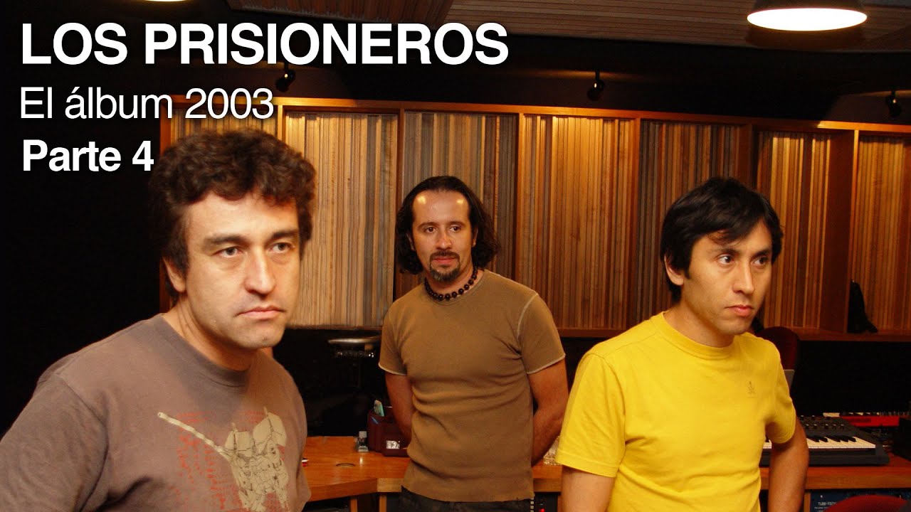 Los Prisioneros - El Album (documental 2003) parte 4 de 4