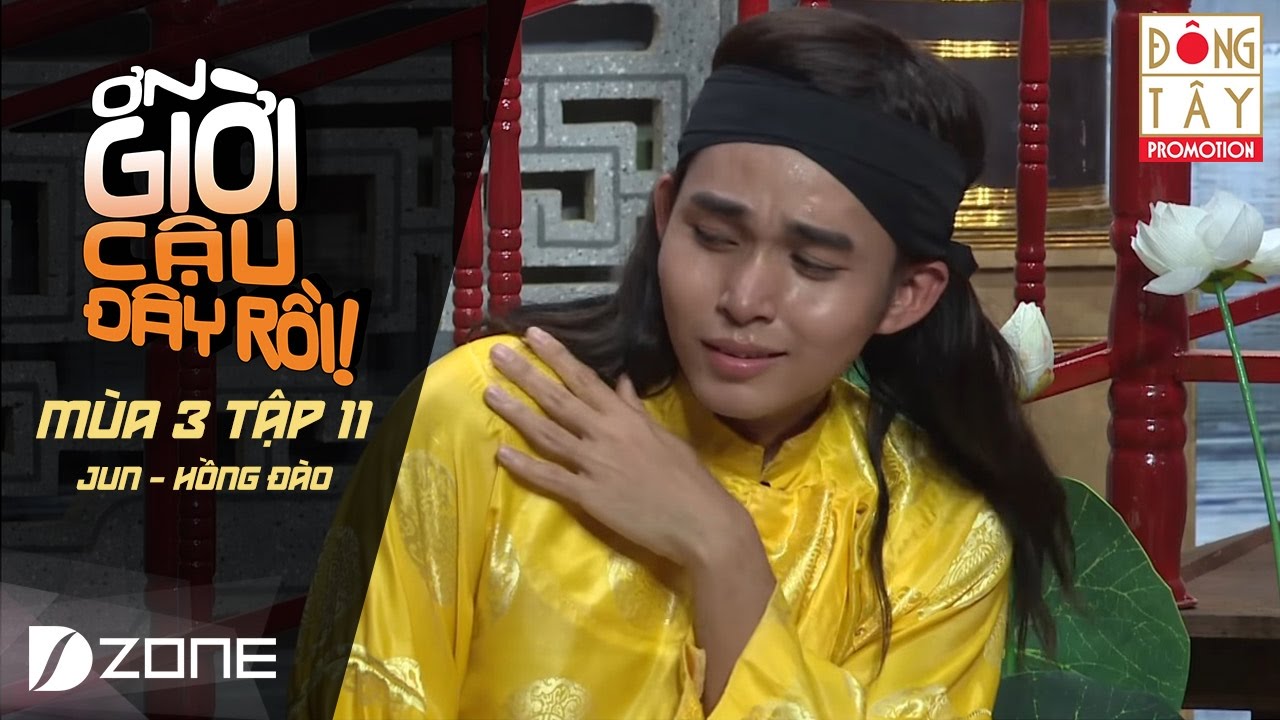 ƠN GIỜI, CẬU ĐÂY RỒI MÙA 3 | TẬP 11 | JUN 365 THOÁT Y KHIẾN HOÀI LINH ÁI NGẠI
