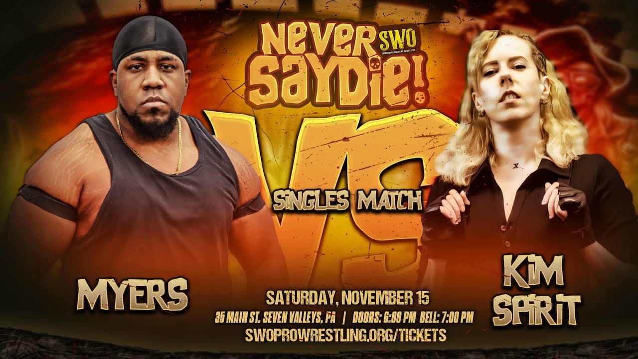 Kimberly Spirit vs Myers   SWO Never Say Die