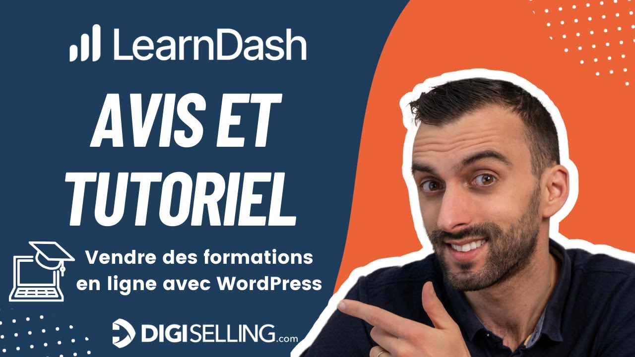 LearnDash : tutoriel et avis de cette extension de formations en ligne sur WordPress