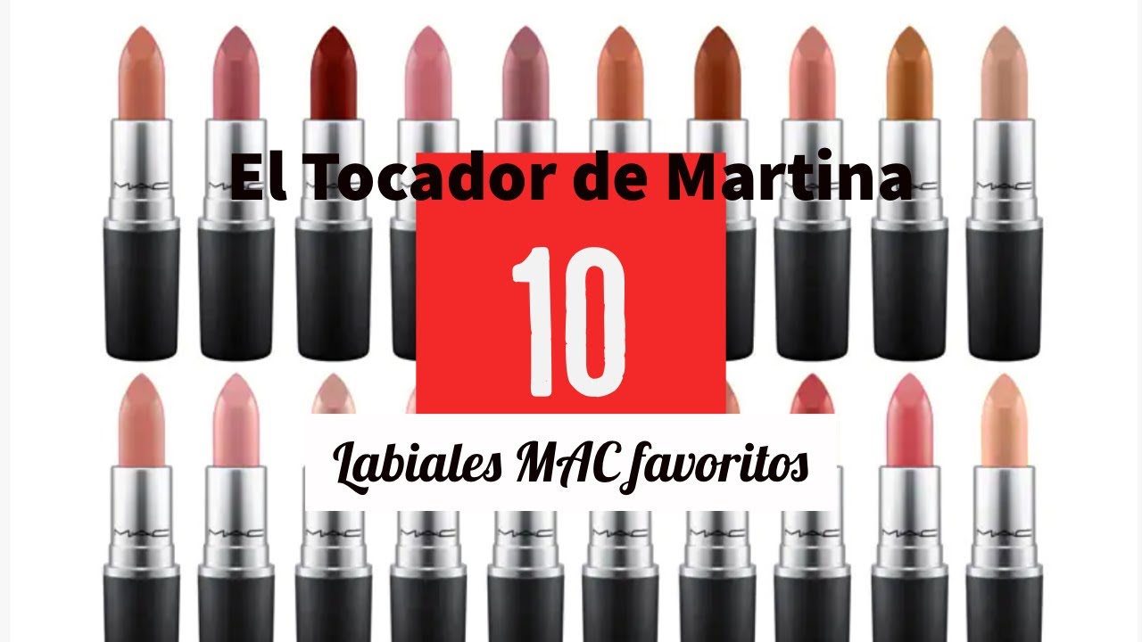 Mis labiales de MAC favoritos
