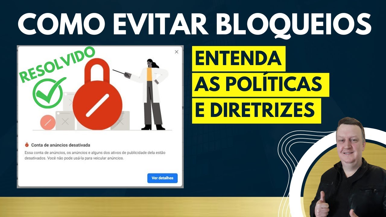 COMO EVITAR BLOQUEIO NO FACEBOOK ADS - Entenda as Políticas E Diretrizes