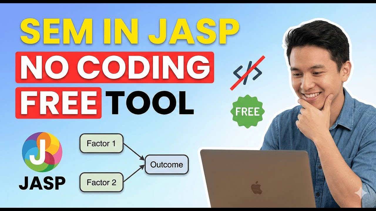 How to Do Structural Equation Modeling (SEM) in JASP | SEM without Coding | Free Tool