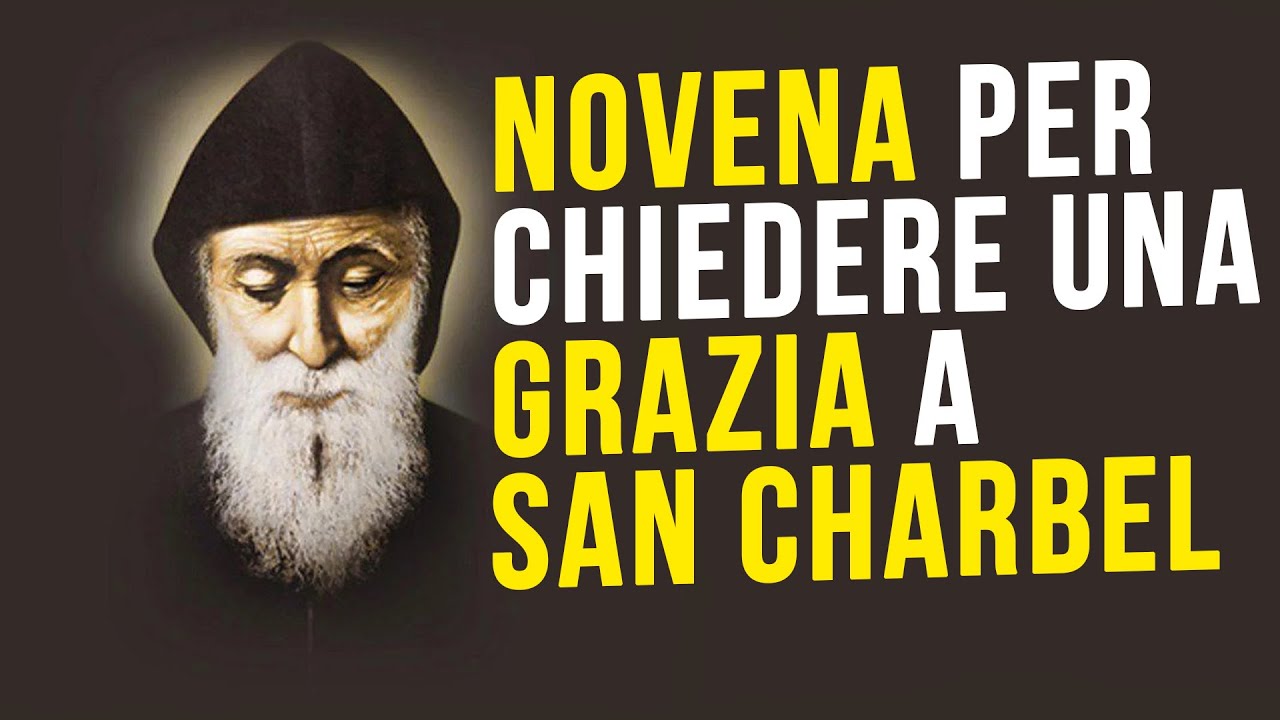 Novena per chiedere la grazia a San Charbel | Preghiera Completa di 9 giorni