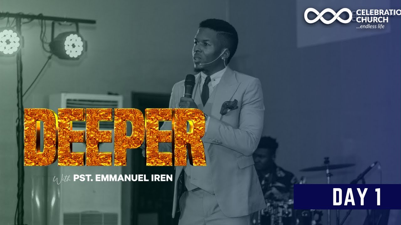 DEEPER IBADAN | DAY 1 | APRIL 16TH | Celebration Church Int'l