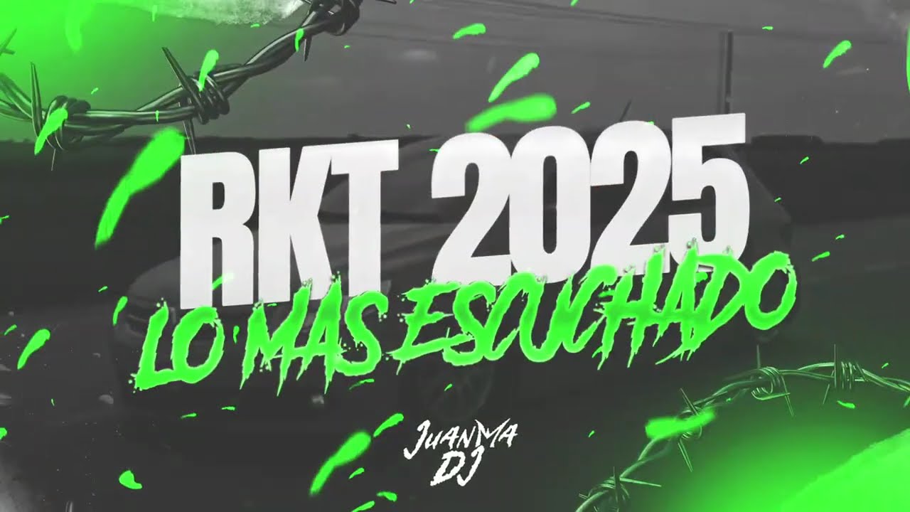 RKT 2024🔥 LO MAS ESCUCHADO | ENERO 2025 | JuanmaDj