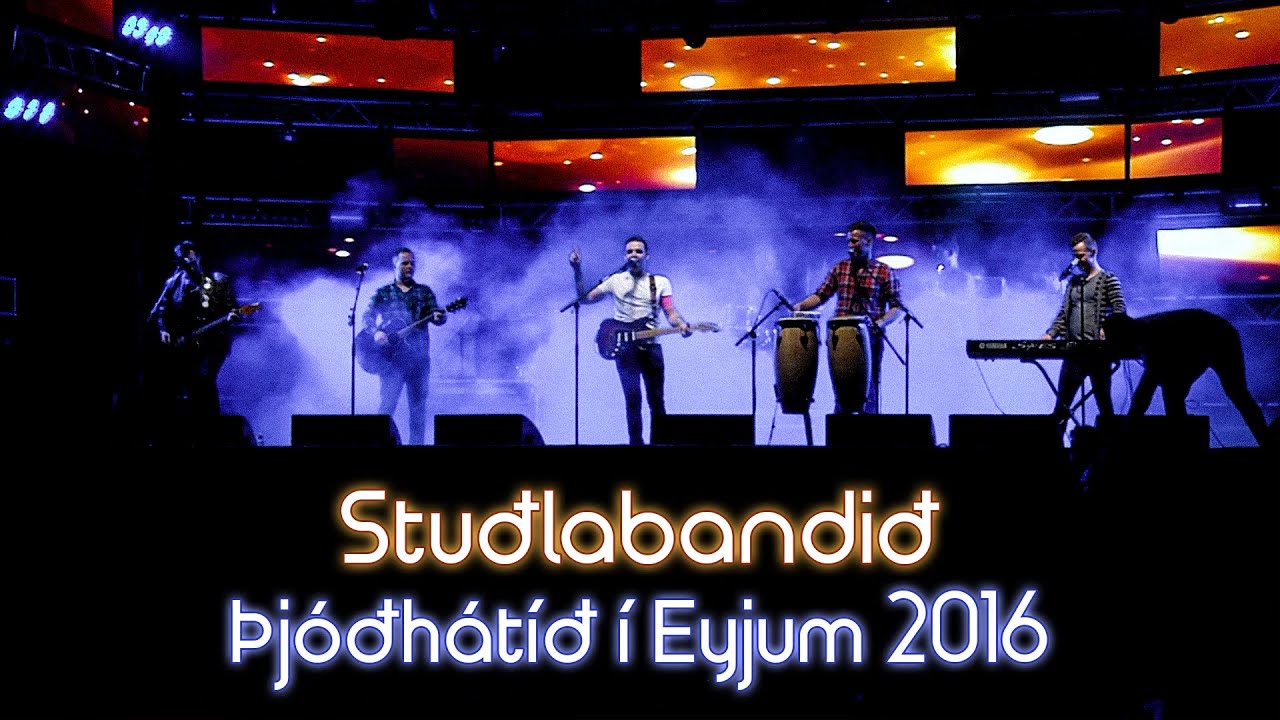 Stuðlabandið - Live @ Þjóðhátíð í Eyjum 2016