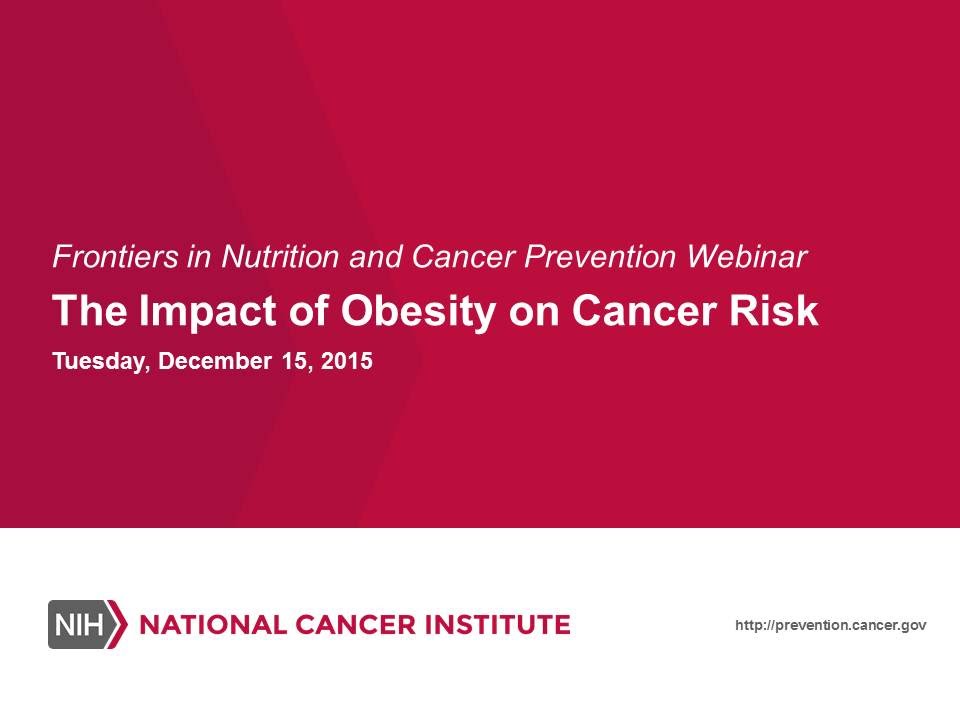The Impact of Obesity on Cancer Risk