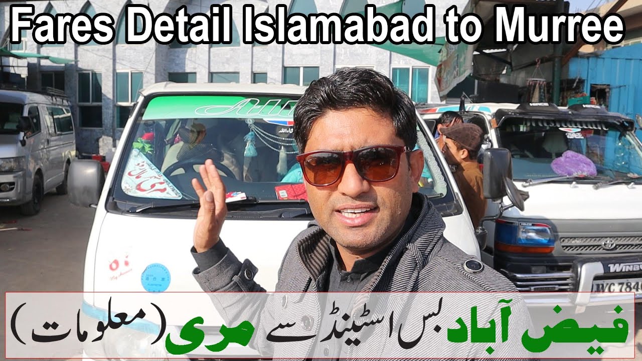Traveling to Murree | Faizabad Bus stand Rawalpindi Islamabad  فیض آباد اڈے سے مری