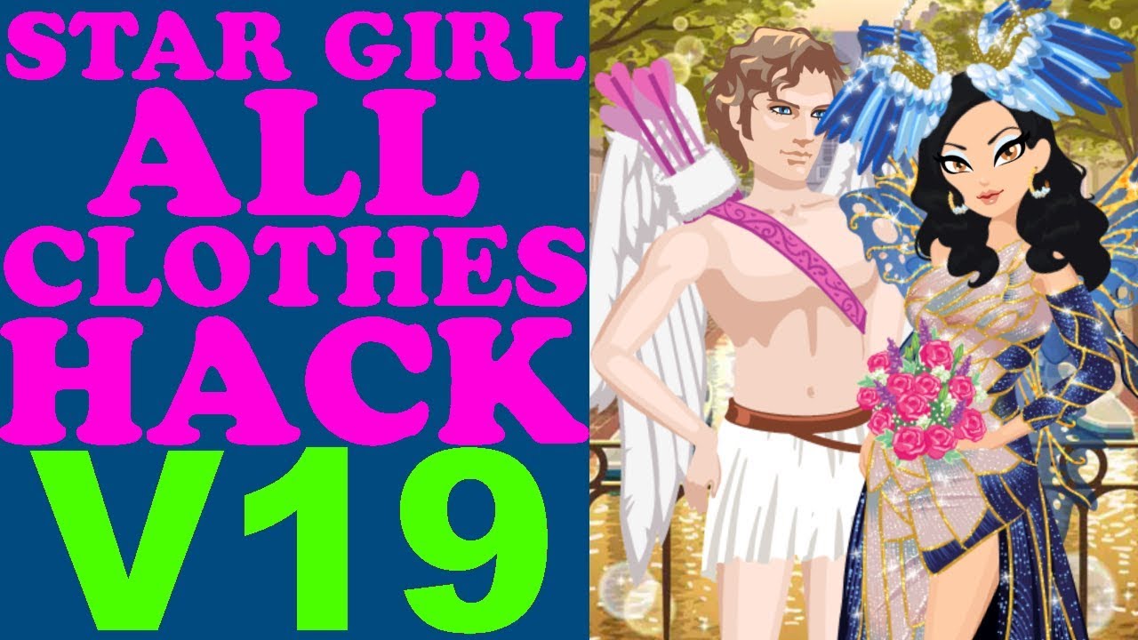 STAR GIRL [ALL CLOTHES HACK V19]: ANGELIC GLAMOUR ITEMS / 2018