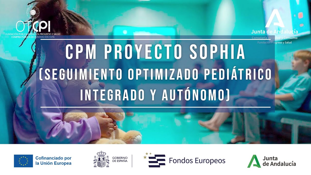 CPM del proyecto SOPHIA Seguimiento Optimizado Pediátrico Humanizado Integrado y Autónomo 15/07/2025