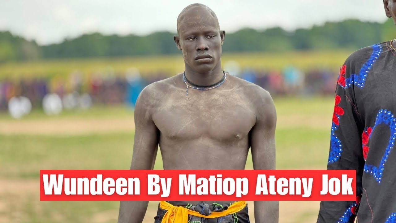 New Classic Dergel Hit Song Wundeen By Matiop Ateny Jok