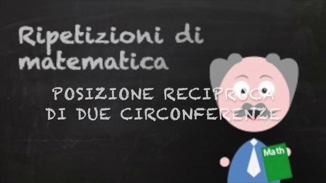 Posizione reciproca di due circonferenze, col disegno. e con i calcoli