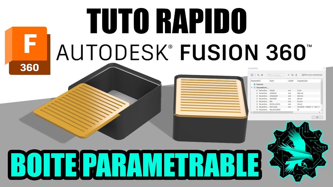 TUTO RAPIDO sur FUSION 360 // FR // BOITE PARAMETRABLE