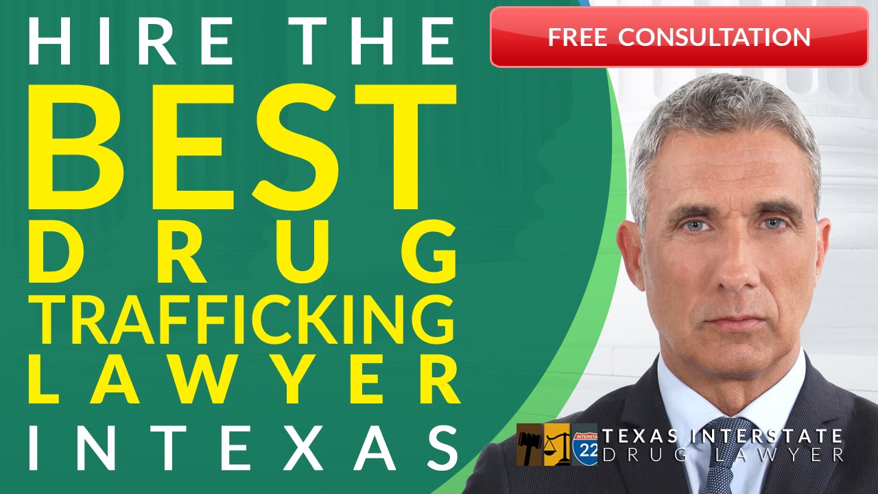 Drug Trafficking Lawyer Fort Worth, TX 214-438-4310 Drug Trafficking Attorney Fort Worth, TX
