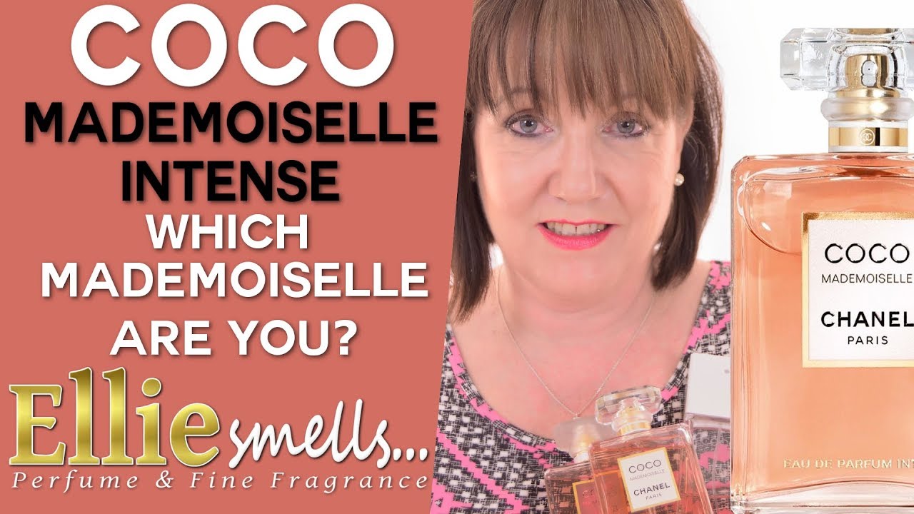 Chanel Coco Mademoiselle Intense Which Mademoiselle Are You?