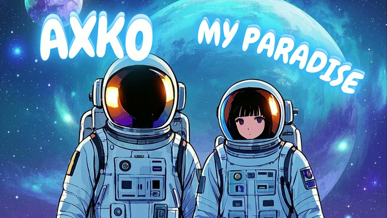 MY PARADISE - Axko | Pop Dance Music