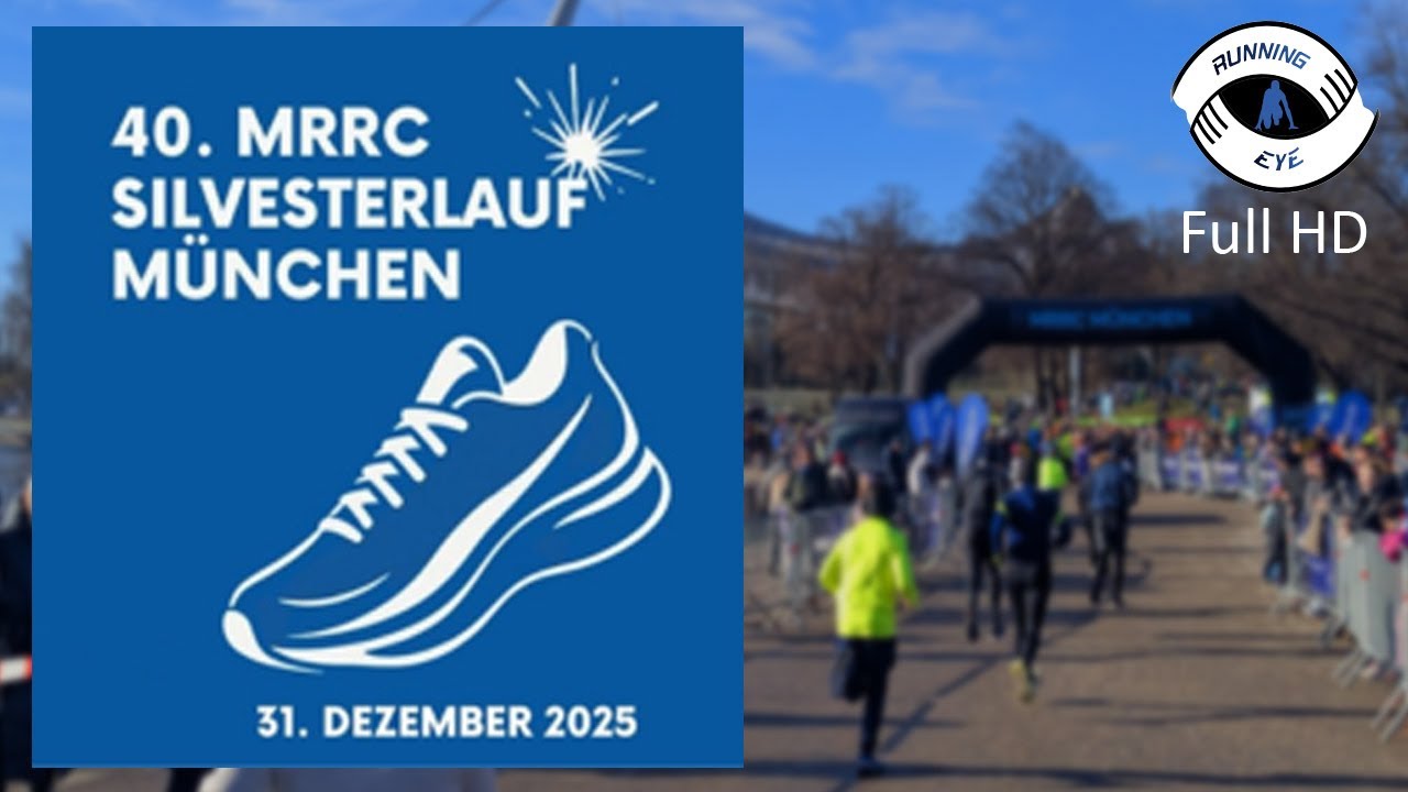 40. MRRC Silvesterlauf in München am 31.12.2025 / FullHD